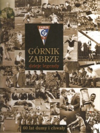 Ksiazka Gornik Zabrze dzieje legendy.jpg